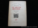 Le grand dessein. Trad. Jean Rosenthal. John Dos Passos