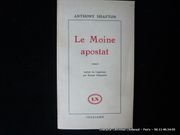 Le Moine apostat par SHAFTON Anthony. Traduit de l'américain par Simone Clémendot