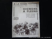 A la Pensée. Catalogue horticole.  2, rue Saint-Martin, Paris. Catalogues automne 1937, printemps 1938, printemps 1939. (3 publications)