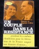 Un couple dans la Résistance. Simon et Auguste Gillot