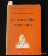 Réunion de deux volumes : La sensibilité organique - La vie et la mort. par Dr Maurice Vernet.  - Image 1
