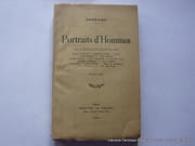 Rachilde. Portraits d'hommes. Avec un portrait de l'auteur par Nel Aroun. A. Vallette, M. Barrès, Willy, J. Renard, J. Lorrain, A. Samain, P.Verlaine, J. de Tinan, L. Tailhade, J. Moréas, L. Bloy, L. Dumur, R. de  Gourmont, P. Léautaud, L. Delafosse par Rachilde 