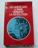 Les américains à Paris pendant la révolution. Yvon Bizardel