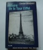 Histoire de la Tour Eiffel.. Charles Braibant