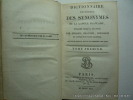 Dictionnaire universel des synonymes de la langue française, publiés jusqu'à ce jour par Girard, Beauzée, Roubaud et autres écrivains célèbres. En ...