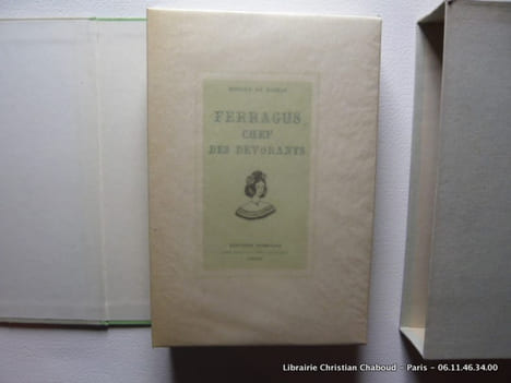 FERRAGUS, chef des dévorants. Pointes sèches originales de Camille Berg. BALZAC Honoré de