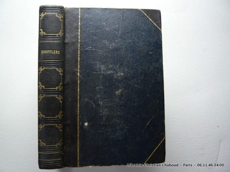 Oeuvres de Boufflers. Précédé de Histoire de Boufflers par Arsène Houssaye.. Boufflers. Houssaye Arsène.