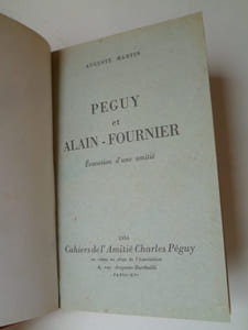 Péguy et Alain-Fournier. Evocation d'une amitié.