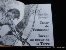 Tanar de Pellucidar. Tarzan au coeur de la terre.. Edgar Rice Burroughs. Illustrations de R. Grandall. Préface de Fancis Lacassin.
