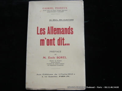 Au seuil des élections. Les Allemands m'ont dit.