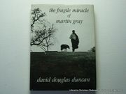 Fragile Miracle of Martin Gray. Signed. par David Douglas Duncan - Image 1