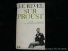 Sur Proust. Remarques sur A la Recherche du Temps perdu.. Jean-François Revel