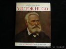 Victor Hugo.. André Maurois