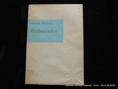 Jérômiades suivi de Traité de la grande Myopie