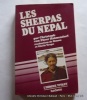 Les Sherpas du Nepal. Montagnards bouddhistes.. Christoph von Fürer Haimendorf. Traduction de Simon et Gisèle Trope