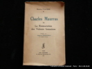 Charles Maurras ou La Restauration des Valeurs humaines. Clavière Maurice. Préface de Joseph de Pesquidoux
