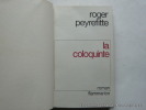 La coloquinte. Edition originale.. PEYREFITTE Roger