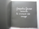 Jacqueline Gaudet : Collages. José Pierre. Jacqueline Gaudet.