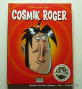 Cosmik Roger. L'intégrale tome 1.  Superbe dessin original à pleine page. par Julien & MO / CDM - Image 2