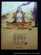 Karma Salsa - tome 1. Album augmenté d'un DESSIN ORIGINAL signé à pleine page. par Joël Callède. Campoy. Charlot.  - Image 1