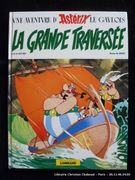 Une aventure d'Astérix le gaulois. La grande traversée. par Goscinny. Uderzo. - Image 1