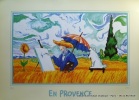 En Provence. Grand poster imprimé en offset sur papier fort. 50x70 cm hors-tout. Dessin 35 x 62,50. Tintin peignant un tournesol, assisté de Milou, ...