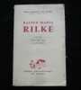 Rainer-Maria Rilke. Sa vie, son oeuvre, sa pensée.. Robinet de Clery Adrien