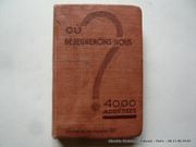 Où déjeunerons-nous ? Indicateur des bons restaurants de France. 4.000 adresses sans aucune publicité payante sous quelque forme que ce soit. par DERYS Gaston. Préface de Curnonsky - Image 1