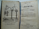 Manuel de chimie ou précis élémentaire de cette science dans l'état actuel de nos connaissances. RIFFAULT M.J.