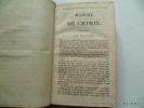 Manuel de chimie ou précis élémentaire de cette science dans l'état actuel de nos connaissances. RIFFAULT M.J.