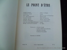 Le point d'être n°2. Hiver 71, revue trimestrielle. Le point d'être. Collectif : Jean Laude, Elie Delamare Deboutteville, G.O. Chateaureynaud, Hubert ...