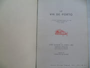 Le vin de Porto. L'Office international du vin. par José Joaquim da Costa Lima. Adaptation par Christian De Caters. - Image 2