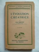 L'évolution créatrice. 62e éd. par Henri Bergson