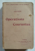 Guide des opérations courantes par Dr. P. Camescasse et Dr. R. Lehman - Image 1