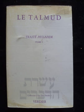 Le Talmud. Traité Pessahim.. Traduction par I. Salzer