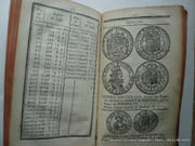 LIVRE UTILE AUX NEGOCIANS DE L'EUROPE. Contenant la théorie complette & facile des opérations du Change, le rapport des valeurs de différentes Monnoies de l'Europe, la connoissance des Mesures, Poids Mesures, Poids et Aunages des Principales Villes etc... par Serre, A. - Image 6