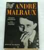 André Malraux l'aventure indochinoise. LANGLOIS Walter G.