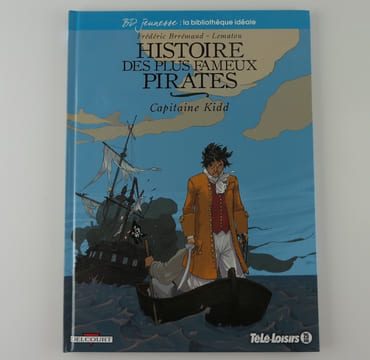 HISTOIRE DES PLUS FAMEUX PIRATES CAPITAINE KIDD. FREDERIC BRREMAUD