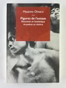 Figures de l'extase. Eisenstein et l'esthetique du pathos au cinema. par Massimo Olivero - Image 1