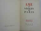 Ame et visage de Paris. 28 écrivains et 28 illustrateurs.. Collectif.