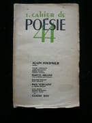 1. Cahier de poésie 44 par Alain Fournier. Marcel Arland. Paul Verlaine. Claude Roy. - Image 1