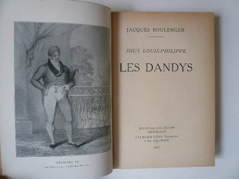 Sous Louis-Philippe. Les Dandys.. BOULENGER Jacques