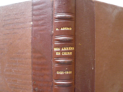 Mes Années en Chine (1928-1941)
