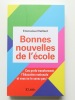 Bonnes nouvelles de l'école. Emmanuel Vaillant.