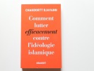 Comment lutter efficacement contre l'idéologie islamique. Chahdortt Djavann