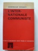 L'internationale communiste. Dominique Desanti.