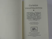 CUISINE VEGETALIENNE Recettes de cuisine avec de nouvelles recettes provenant de diverses provinces de France et de l'étranger.  par Tissier - Coquelet. préface du docteur Henri Tissier - Image 2