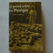 Le grand arbre du Mexique. par John Skeaping