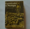 Le grand arbre du Mexique.. John Skeaping