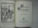 Histoire des croisades. Michaud Joseph